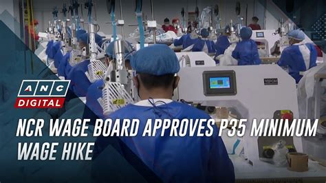 NCR wage board expected to approve higher pay in mid.